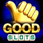 GOOD SLOTS